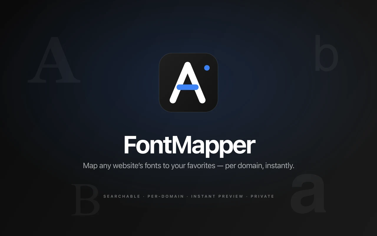 FontMapper — Map any website's fonts to your local fonts